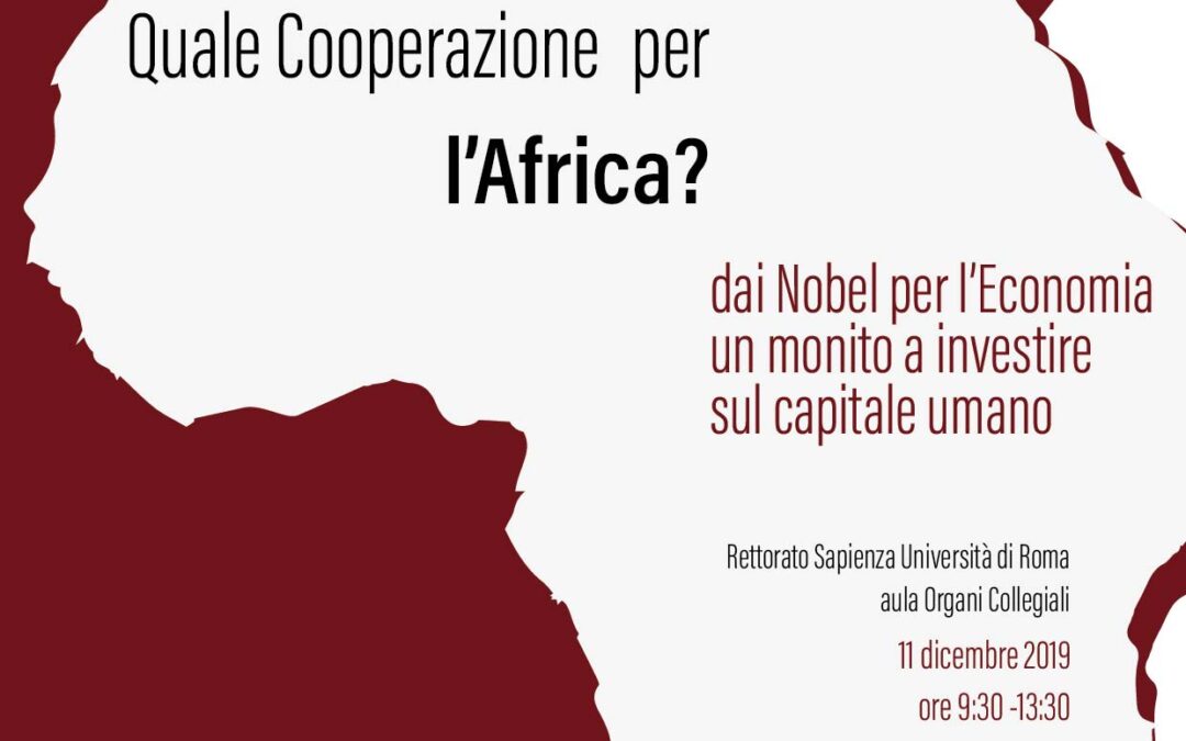 Quale Cooperazione per l’Africa? dai Nobel per l’Economia un monito a investire sul capitale umano