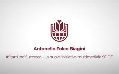 Antonello Folco Biagini introduce la nuova iniziativa multimediale #StartUpdiSuccesso