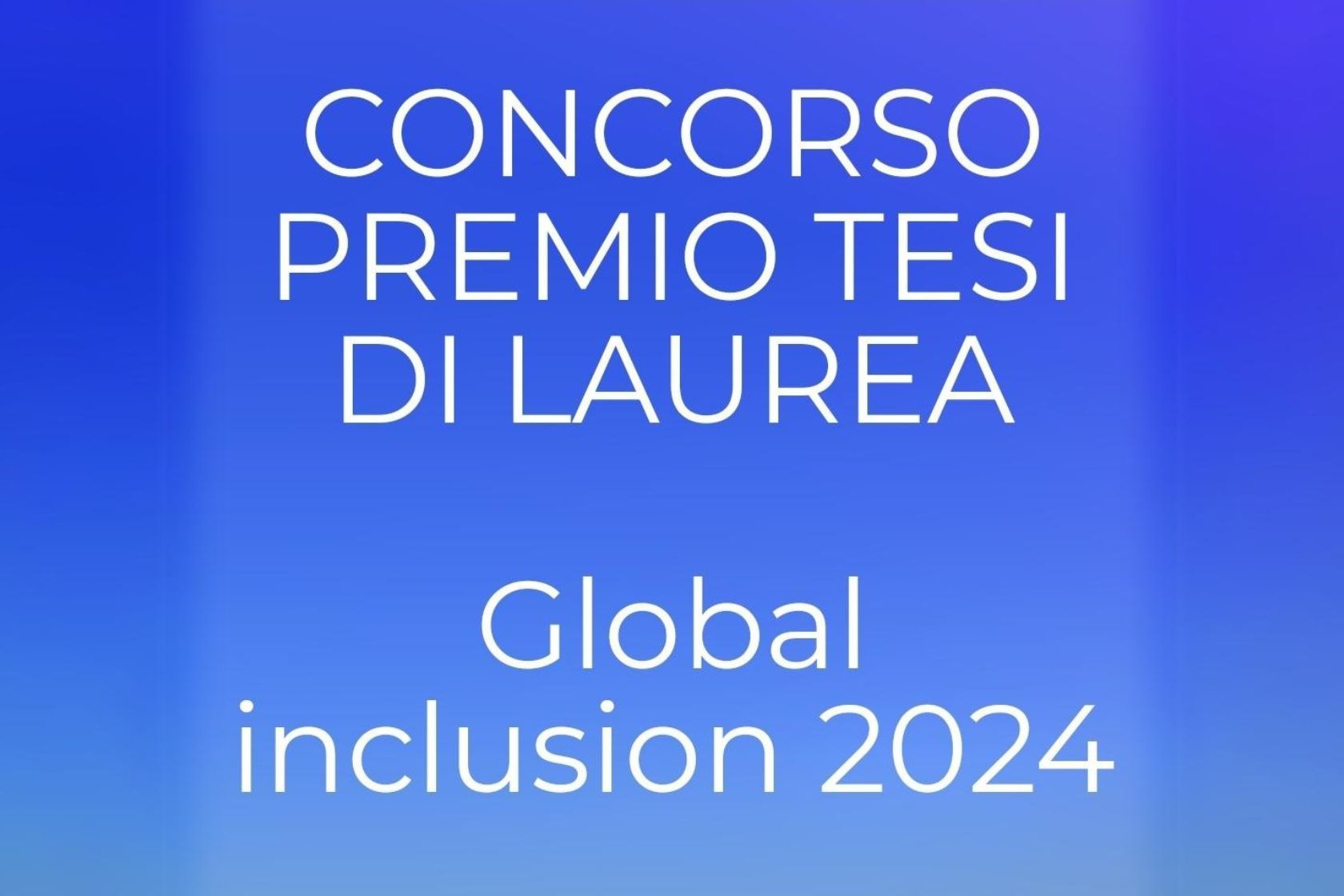 News_Concorso Premio Tesi di laurea Global Inclusion - Il Sole 24ORE