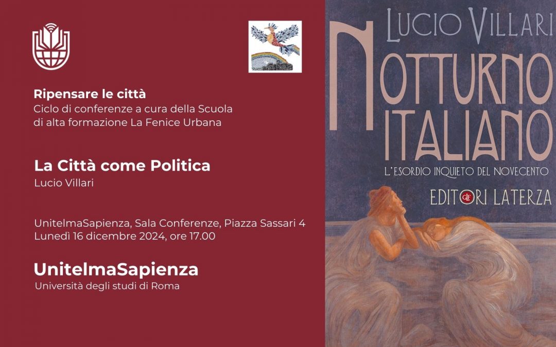Ripensare le Città. A UnitelmaSapienza Lucio Villari per il ciclo di seminari su come pensare e progettare le città del futuro