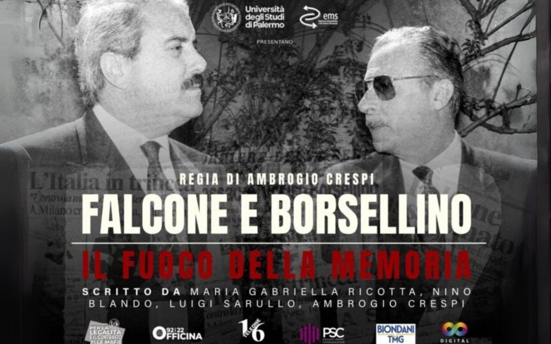 Cinema, Diritto ed Economia: “Falcone e Borsellino. Il fuoco della memoria”. Giovedì 13 marzo la proiezione del docufilm