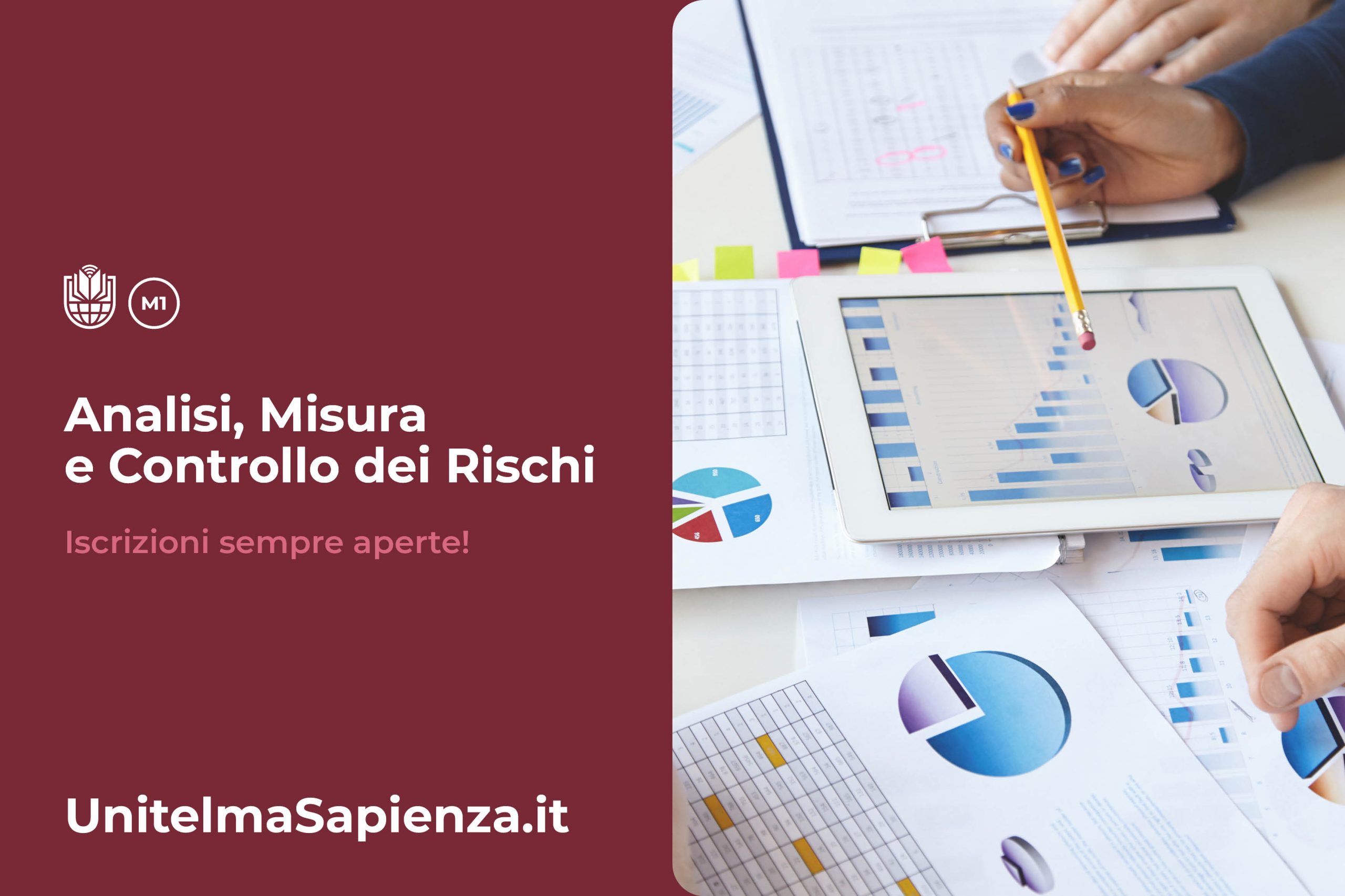 UnitelmaSapienza avvia il nuovo Master di I° livello in Analisi, Misura e Controllo dei Rischi