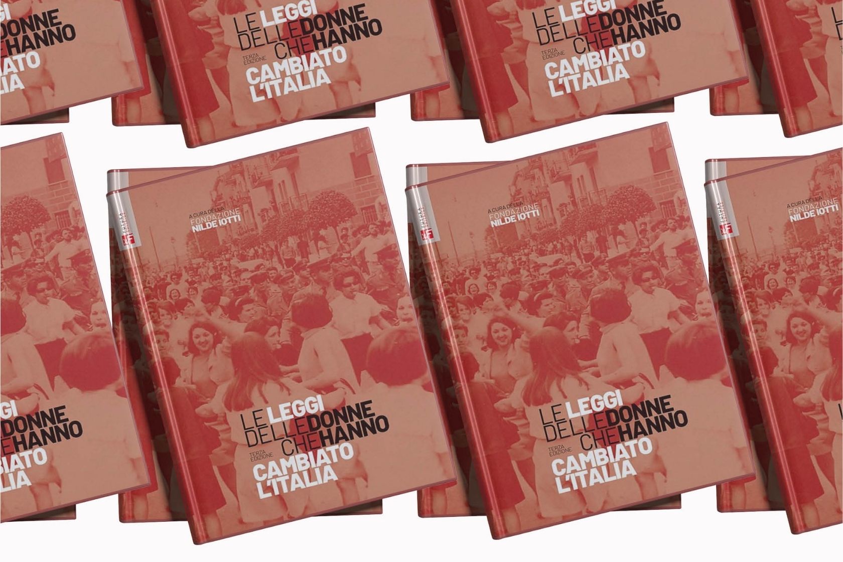 12 marzo: presentazione del volume “Le leggi delle donne che hanno cambiato l’Italia”