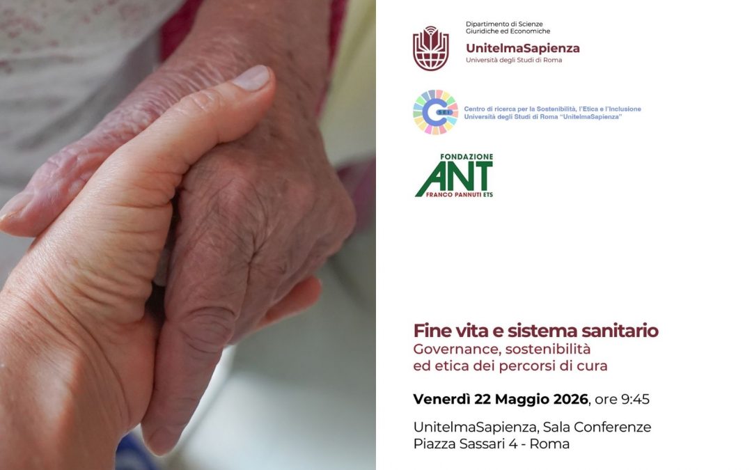 A UnitelmaSapienza il convegno “Fine vita e sistema sanitario. Governance, sostenibilità ed etica dei percorsi di cura”