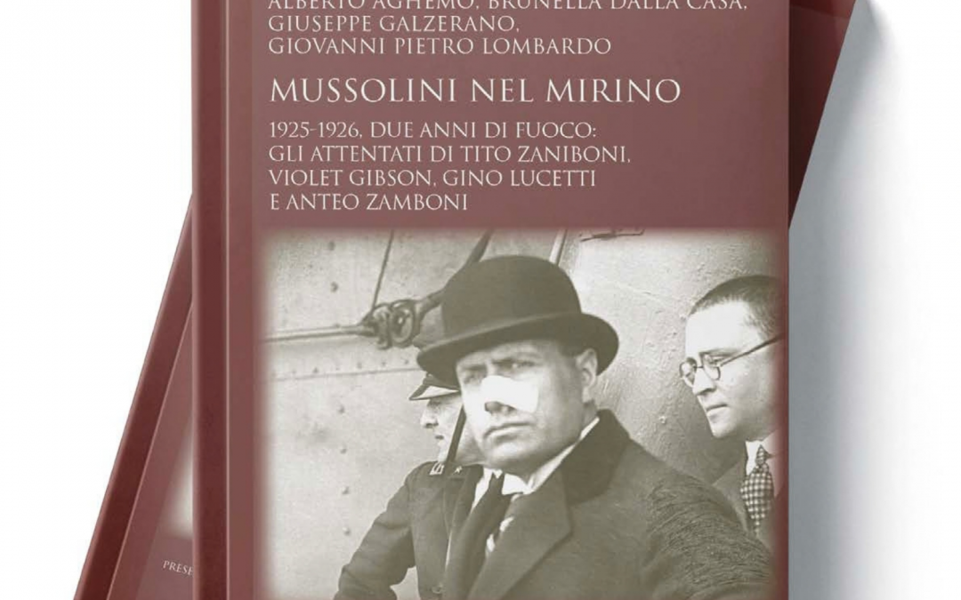 UnitelmaSapienza e Fondazione Giacomo Matteotti presentano il volume “Mussolini nel mirino 1925-1926. Due anni di fuoco”