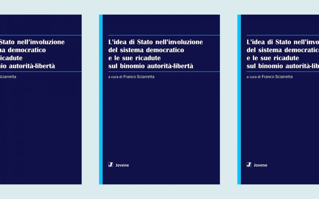 Stato di diritto, autorità e libertà: il 12 ottobre su Radio Radicale uno speciale approfondimento sul volume promosso da UnitelmaSapienza
